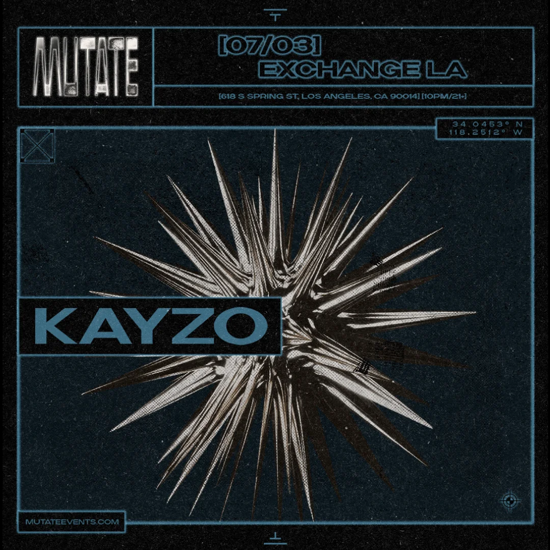 MUTATE: Kayzo