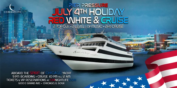 Red, White & Cruise | Chicago July 4th Weekend Yacht Party