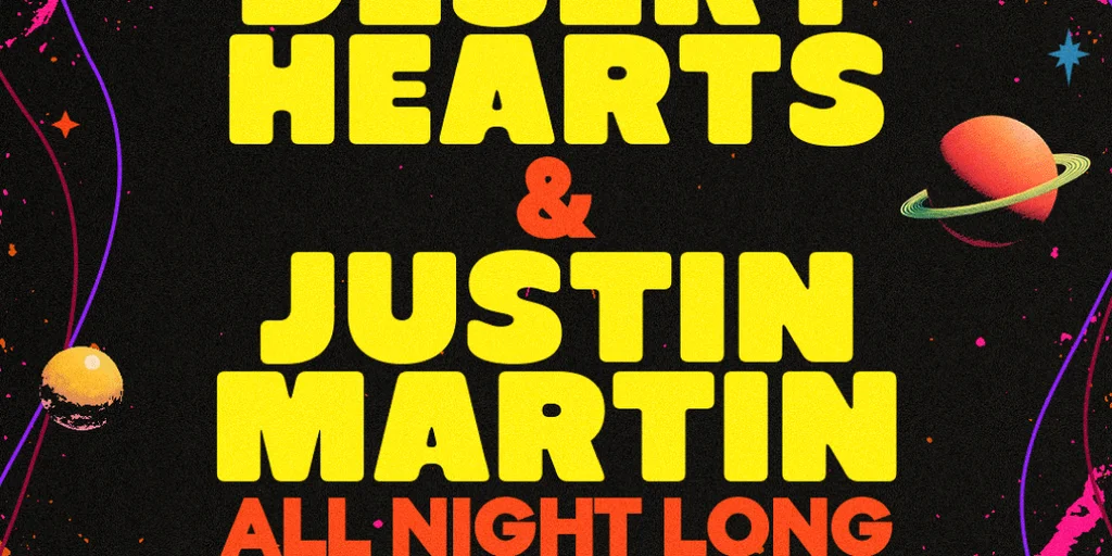 Meow Wolf presents: Desert Hearts x Justin Martin: All Night Long