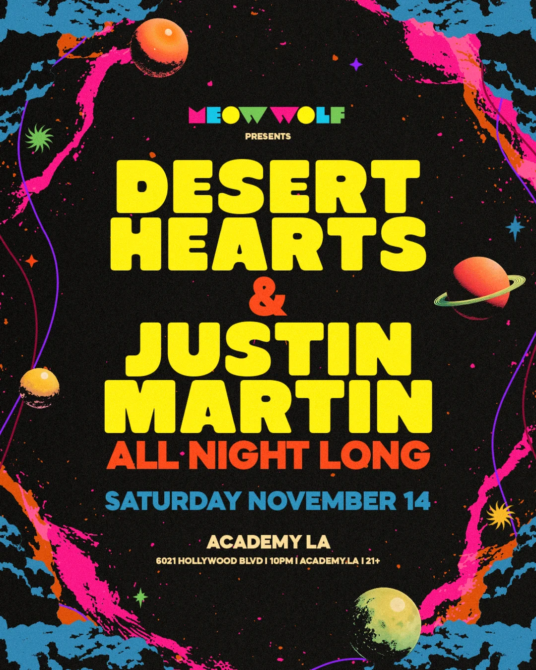 Meow Wolf presents: Desert Hearts x Justin Martin: All Night Long